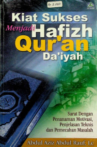 Kiat Sukses Menjadi Hafizh Qur'an Da'iyah