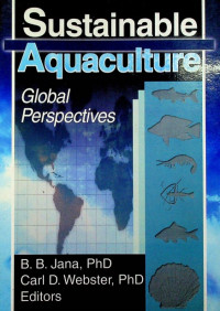 Sustainable Aquaculture : Global Perspectives