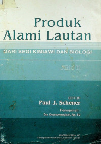 Produk Alami Lautan : DARI SEGI KIMIAWI DAN BIOLOGI, Jilid II