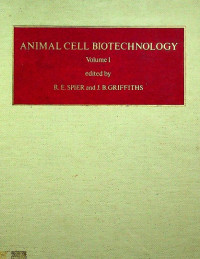 ANIMAL CELL BIOTECHNOLOGY, Volume 1