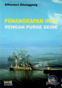 PENANGKAPAN IKAN DENGAN PURSE SEINE