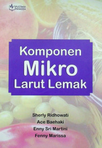 Komponen Mikro Larut Lemak