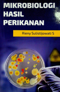 MIKROBIOLOGI HASIL PERIKANAN