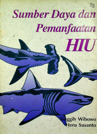 Sumber Daya dan Pemanfaatan HIU