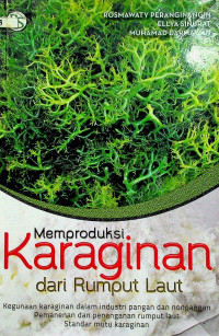 Memproduksi Karaginan dari Rumput Laut Peranginangin,