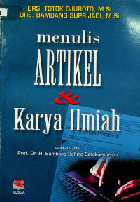 Menulis ARTIKEL & Karya Ilmiah