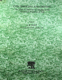 FISH SMOKING AND DRYING: The Effect of Smoking and Drying on the Nutritional Properties of Fish