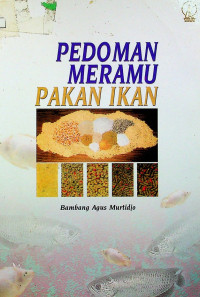 PEDOMAN MERAMU PAKAN IKAN