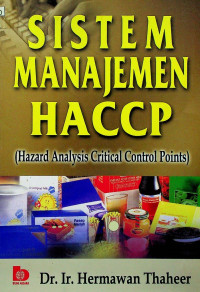 SISTEM MANAJEMEN HACCP (Hazard Analysis Critical Control Points)