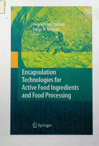 Encapsulation Technologies for Active Food Ingredients and Food Processing