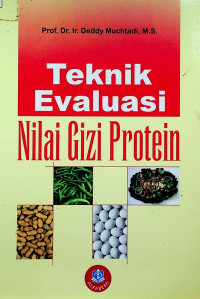 Teknik Evaluasi Nilai Gizi Protein