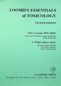 LOOMIS'S ESSENTIALS of TOXICOLOGY, FOURTH EDITION