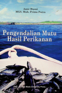 Pengendalian Mutu Hasil Perikanan