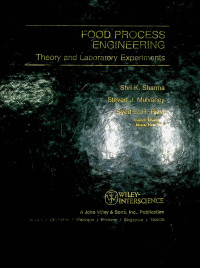 FOOD PROCESS ENGINEERING: Theory and Laboraotry Esperiments