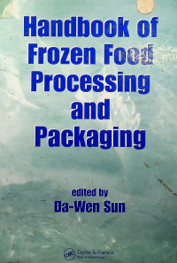 Handbook of Frozen Food Processing and Packaging