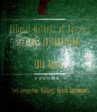 OFFICIAL METHODS OF ANALYSIS OF AOAC INTERNATIONAL 15 TH EDITION, Volume 11