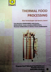 THERMAL FOOD PROCESSING: New Technologies and Quality Issues