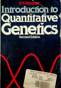 Introduction to Quantitative Genetics, Second Edition