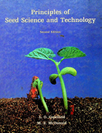 Principles of Seed Science and Technology, Second Edition