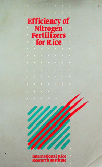 Efficiency of Nitrogen Fertilizers for Rice