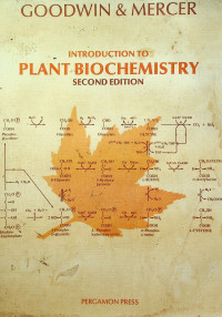 INTRODUCTION TO PLANT BIOCHEMISTRY, SECOND EDITION