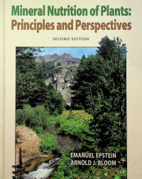 Mineral Nutrition of Plants : Principles and Perspectives, SECOND EDITION