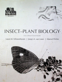 INSECT - PLANT BIOLOGY, Second Edition