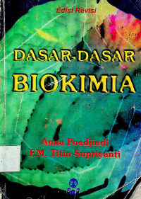 DASAR-DASAR BIOKIMIA Edisi Revisi