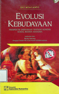 EVOLUSI KEBUDAYAAN: PERSPEKTIF DARWINIAN TENTANG KONDISI SOSIAL BUDAYA MANUSIA