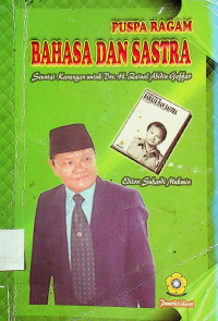 PUSPA RAGAM BAHASA DAN SASTRA: Seuntai Karangan untuk Drs. H. Zainal Abidin Qaffar