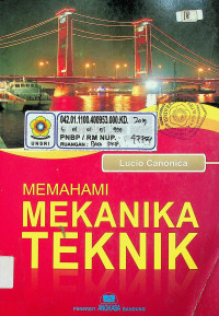 MEMAHAMI MEKANIKA TEKNIK