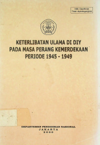 KETERLIBATAN ULAMA DI DIY PADA MASA PERANG KEMERDEKAAN PERIODE 1945-1949