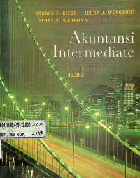 Akuntansi Intermediate, EDISI KEDUABELAS, JILID 1, 2, 3