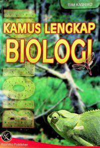 KAMUS LENGKAP BIOLOGI