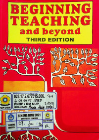 BEGINNING TEACHING and beyond, THIRD EDITION