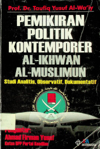 PEMIKIRAN POLITIK KONTEMPORER AL-IKHWAN AL-MUSLIMIN