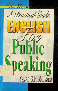 A Practical Guide ENGLISH For Public Speaking, Edisi Revisi