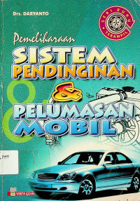 Pemeliharaan SISTEM PENDINGINAN & PELUMASAN MOBIL