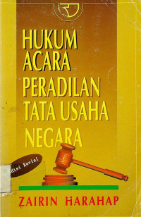 HUKUM ACARA PERADILAN TATA USAHA NEGARA, Edisi Revisi