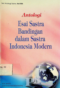 Antologi Esai Sastra Bandingan dalam Sastra Indonesia Modern