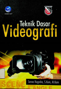 Teknik Dasar Videografi