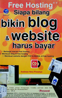 Free Hosting ++ Siapa bilang bikin blog & website harus bayar