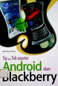 Tip dan Trik seputar Android dan Blackberry