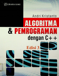 ALGORITMA & PEMROGRAMAN dengan C++, Edisi 3