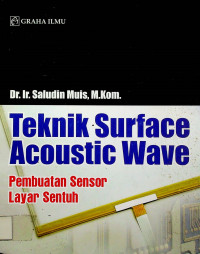 Teknik Surface Acoustic Wave: Pembuatan Sensor Layar Sentuh