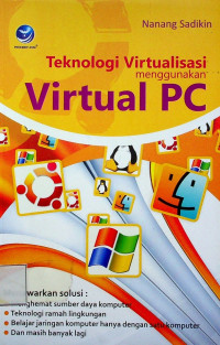 Teknologi Virtualisasi menggunakan Virtual PC