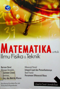 MATEMATIKA untuk Ilmu Fisika & Teknik