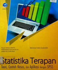 Statistika Terapan : Teori, Contoh Kasus, dan Aplikasi dengan SPSS