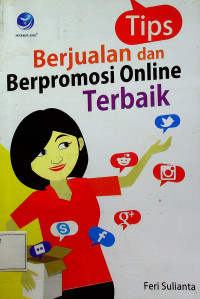 Tips Berjualan dan Berpromosi Online Terbaik