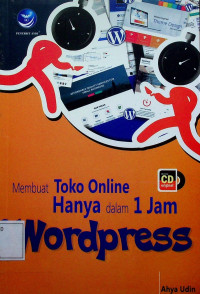 Membuat Toko Online Hanya dalam 1 Jam Wordpress